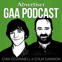 Advertiser GAA Pod - Episode 2 - James Horan & U20's Connacht Semi-Final Coverage & Maurice Sheridan