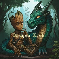DRAGON KICK ( Remix )