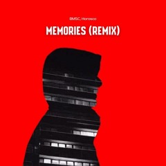 Memories (BMSC Remix) [AFS Music Record Release]