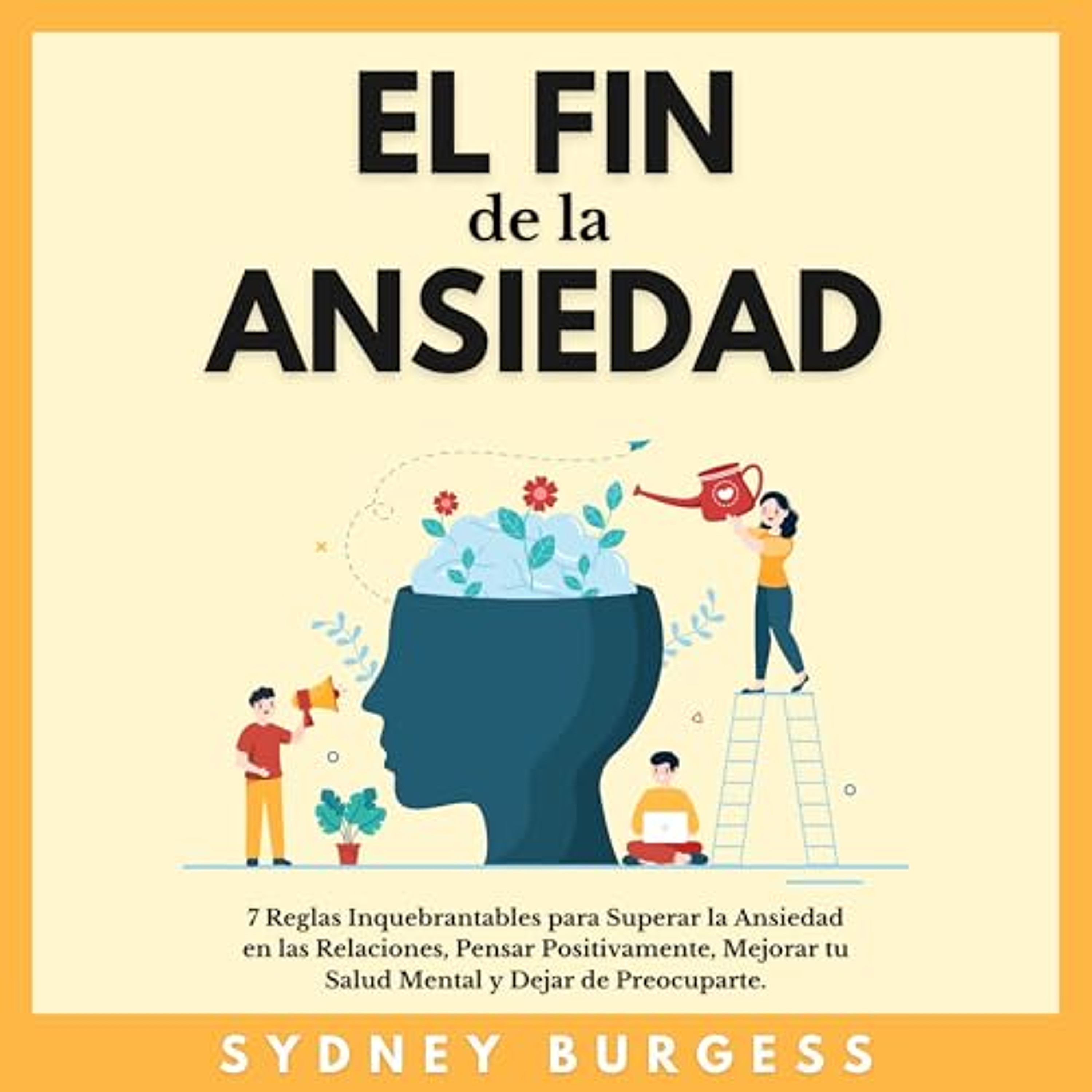 El Fin de la Ansiedad (Audiolibro) | Prueba Gratis