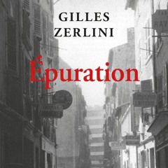La Fabrique des Ondes - Épuration de Gilles Zerlini - Episode 3