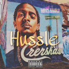 Hussle (Nipsey Hussle Tribute)