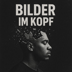 Bilder im Kopf