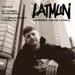 Direct Support - Latmun @ The Cut