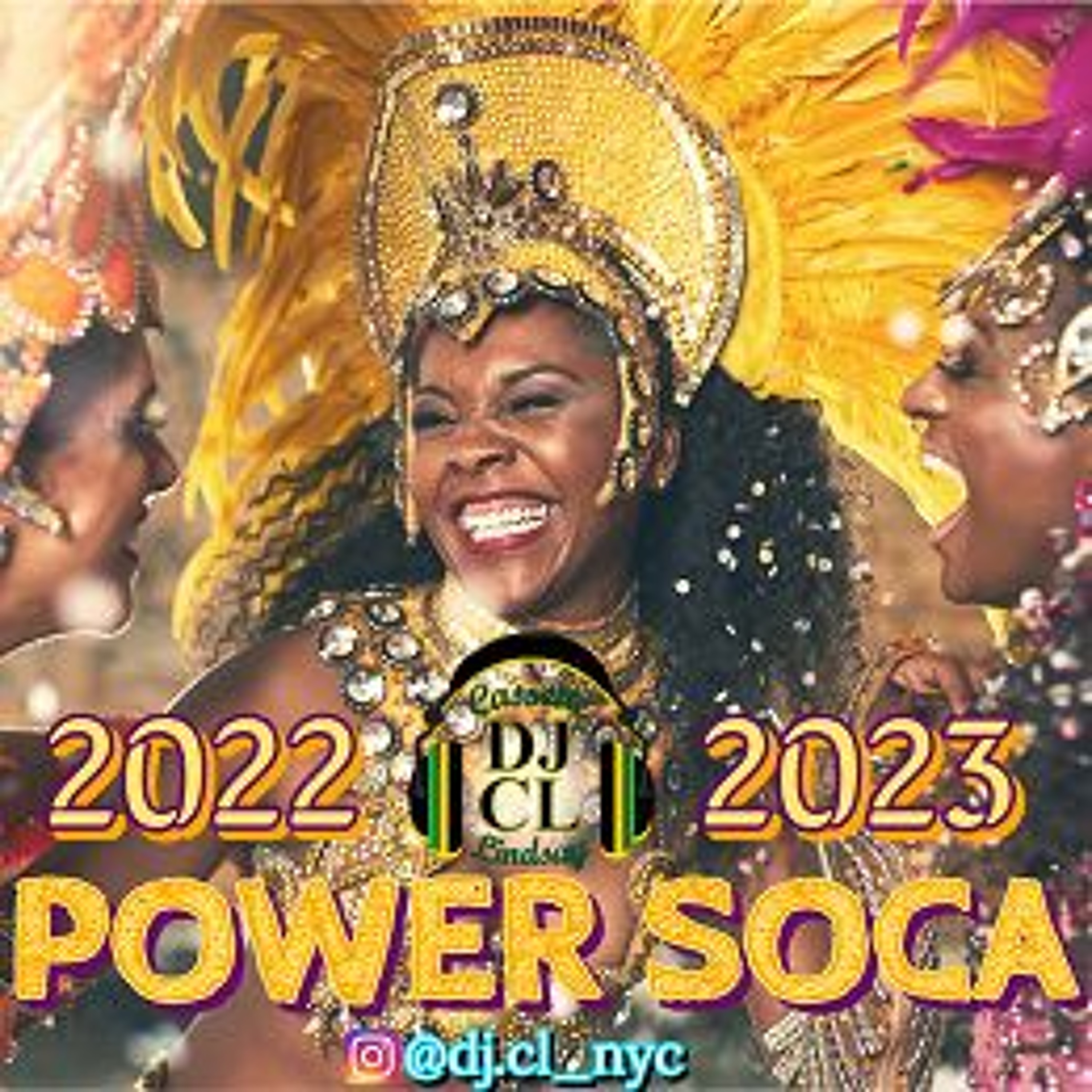 DJ CL 2022-2023 100% POWER SOCA episode artwork