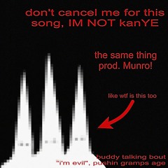 the same thing prod. munro!