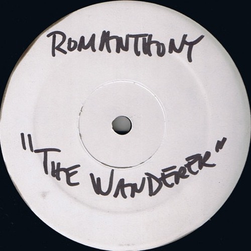 Romanthony - The Wanderer (Journey Man Thump) [Deep Space Liftoff Mix]