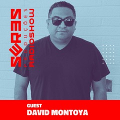 Seres Produções Radio Show Guest David Montoya - 16/APR/2020