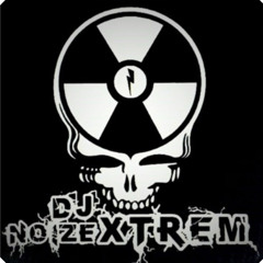 DJ NOiZE XTREM SESSION