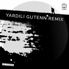 Nakriz - Yardili (Gutenn Remix)