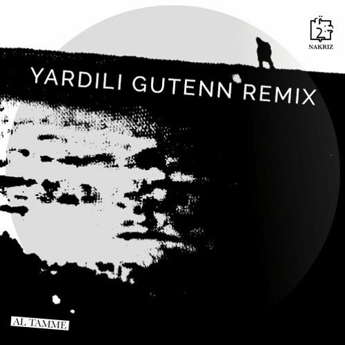 Nakriz - Yardili (Gutenn Remix)