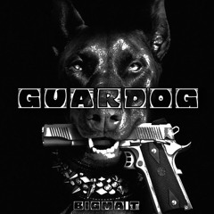 GUARDOG (prod.YukiSX)