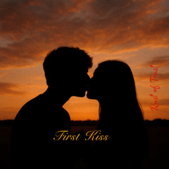 First Kiss
