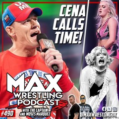 #490: JOHN CENA RETIRING!... MARIAH MAY destroys TONI STORM!