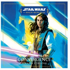 Convergence (Star Wars: The High Republic)