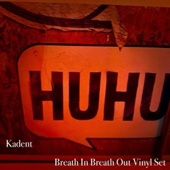 Kadent -  Breath In Breath Out Vinyl Set