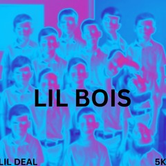 LIL BOIS (Feat. 5K)