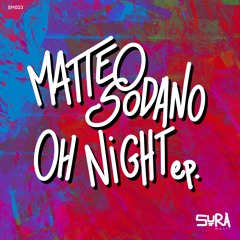 Matteo Sodano - Trait Again (Original Mix) - SURA Music