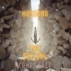 Massano - The Feeling (CAMPS Edit)