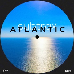 PREMIERE: Subtrax - Atlantic [JR001]