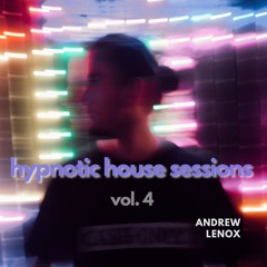 Hypnotic House Sessions Vol. 4