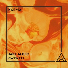 Jake Alder X Caswell - Karma