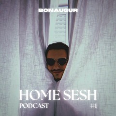 HOME SESH PODCAST #1