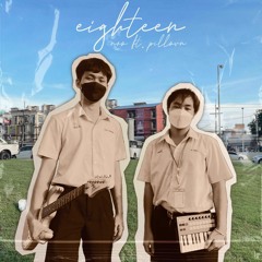 Eighteen ft. PILLLORN [Free Download]