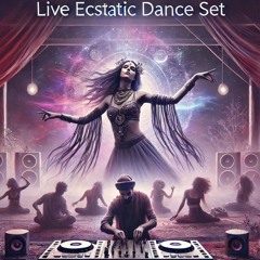 Ecstatic dance sets