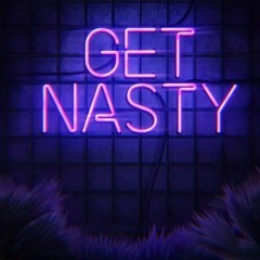 GET NASTY - HATER (FREEcacota)