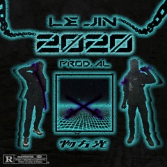 LE JIN - 2020 (PROD. AL)