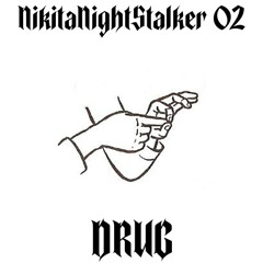 drug - NikitaNightStalker 02
