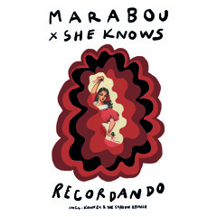 Marabou, She Knows - Recordando (Dub Mix)