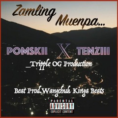 Zamling Muenpa Pomskii X Tenziii_ (beat prod. Wangchuk kinga beats)