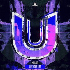 KidEast - Live Your Life