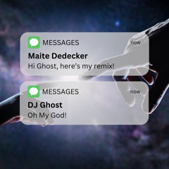 DJ Ghost - Oh My God (Maite Dedecker Remix)