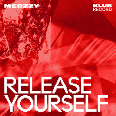 MERZZY - RELEASE YOURSELF