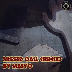 NIEL - MISSED CALL (MAEYO REMIX)