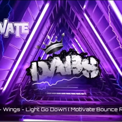 Birdy - wings -lights go down ( motivate bounce remix)