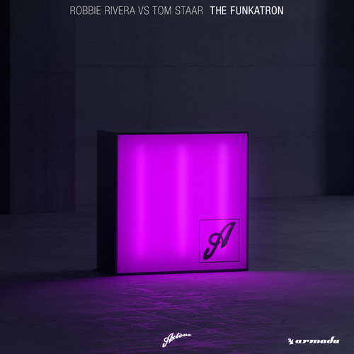 Robbie Rivera vs Tom Staar - The Funkatron  [OUT NOW]