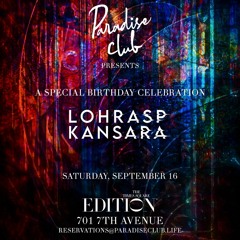 Live Set @ Paradise Club New York (Birthday Celebration 9/16/2023)