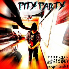 Pity Party (prodaaron)