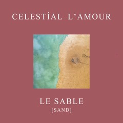 Le Sable (Sand)