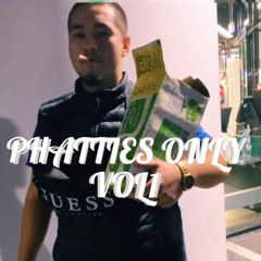 PHATTIES ONLY VOL1