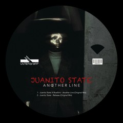 Juanito State & Rivellino - Another Line (Original Mix)