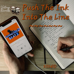Push The Ink Into The Line