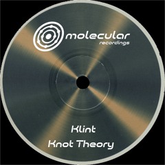 Klint - Knot Theory [Premiere I MOLO34D]