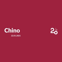 Chino @ 20ft Radio - 22/01/2021