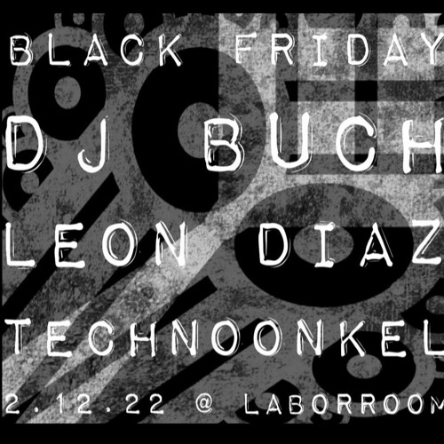 Black Friday @ Labor