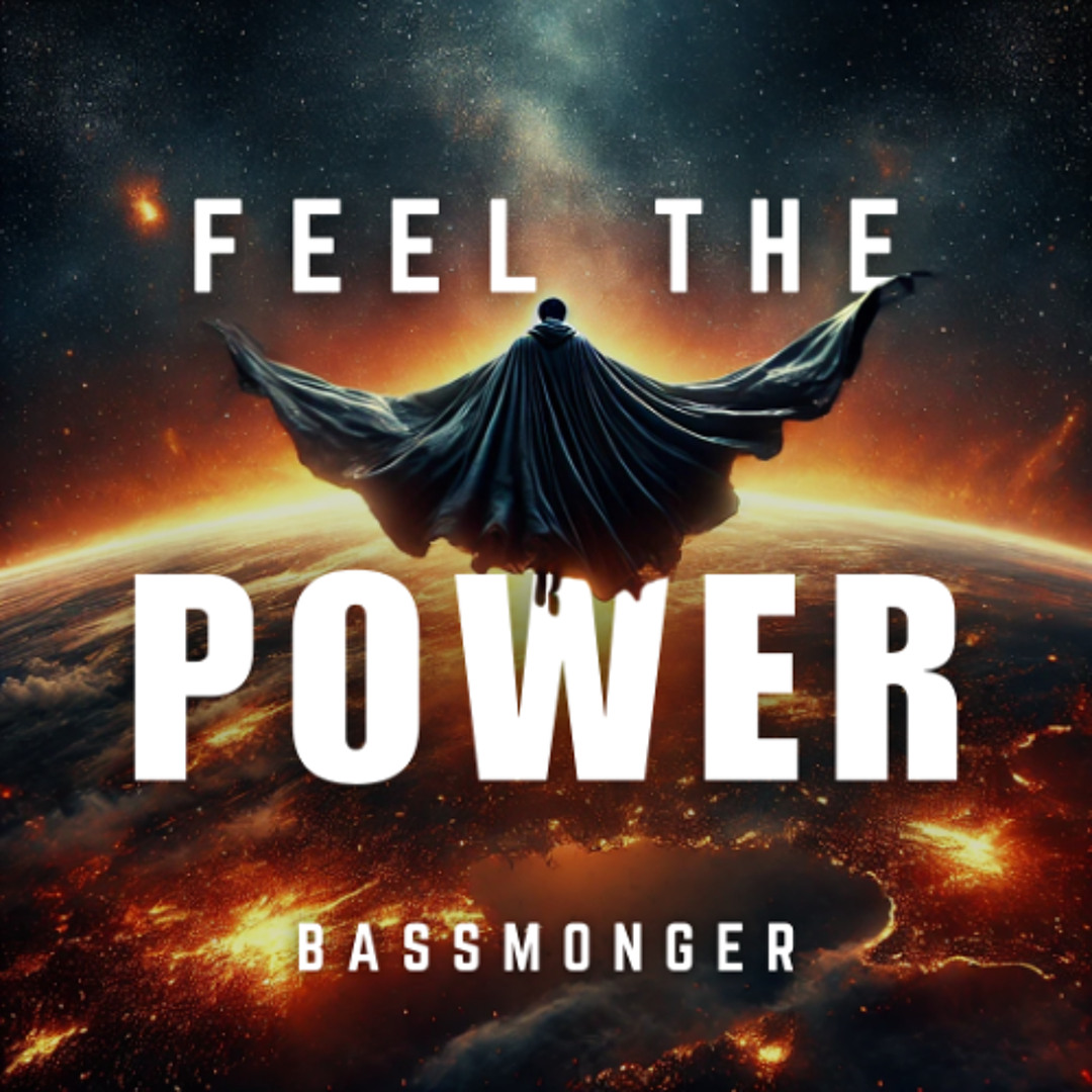 Stream FEEL THE POWER by Bassmonger | Listen online for free on SoundCloud